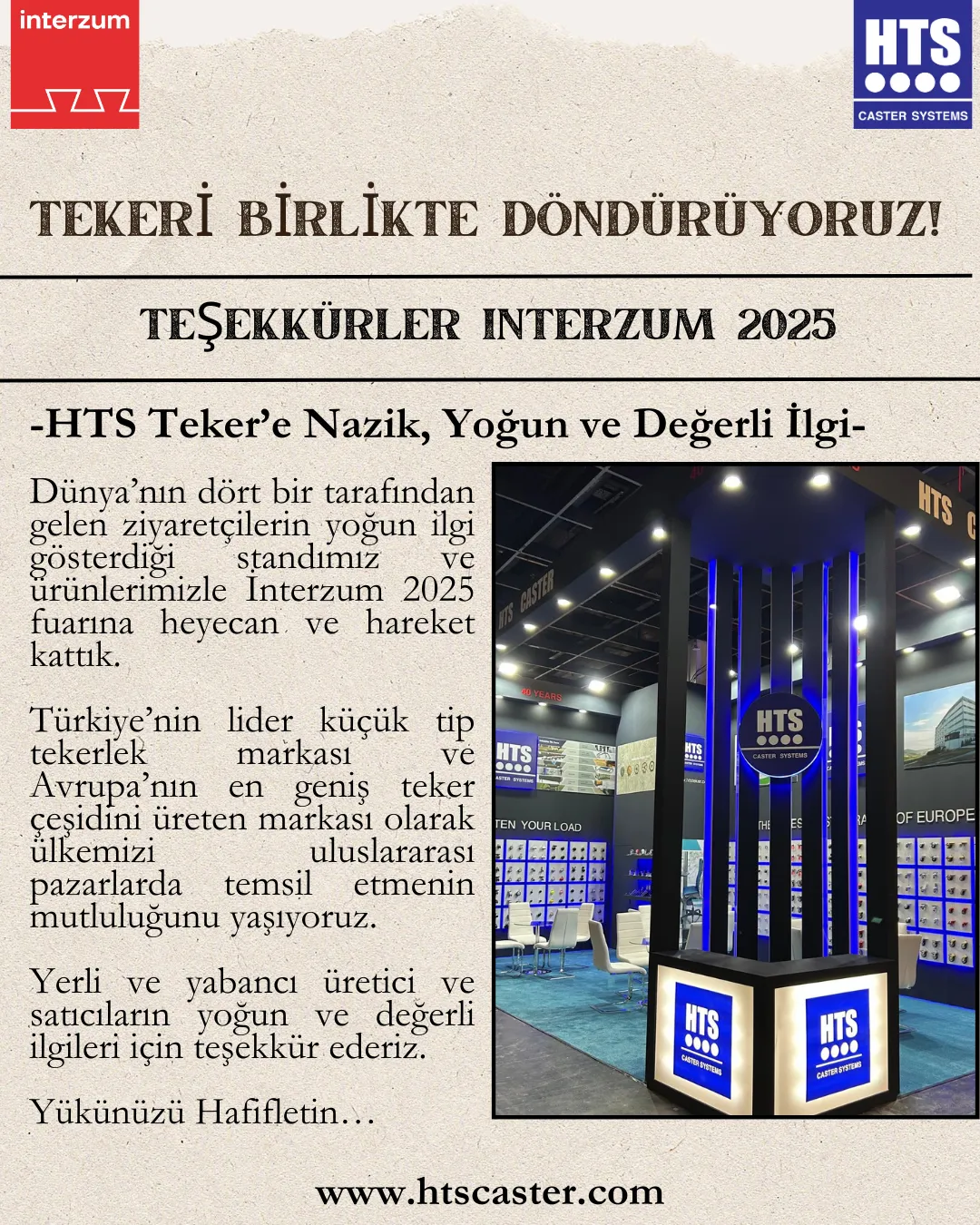 HTS | Tekeri Birlikte Döndürüyoruz! Teşekkürler Interzum 2025!